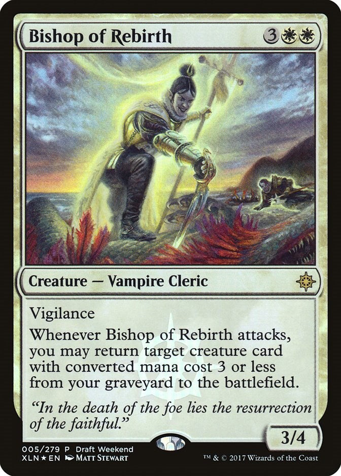 Bishop of Rebirth (Draft Weekend)