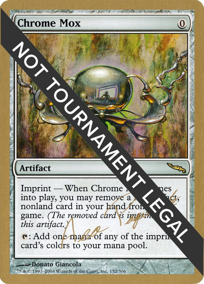 Chrome Mox - 2004 Aeo Paquette (MRD)