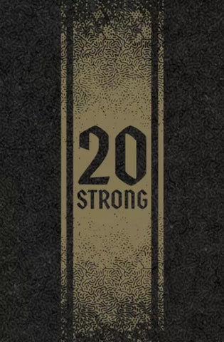20 Strong