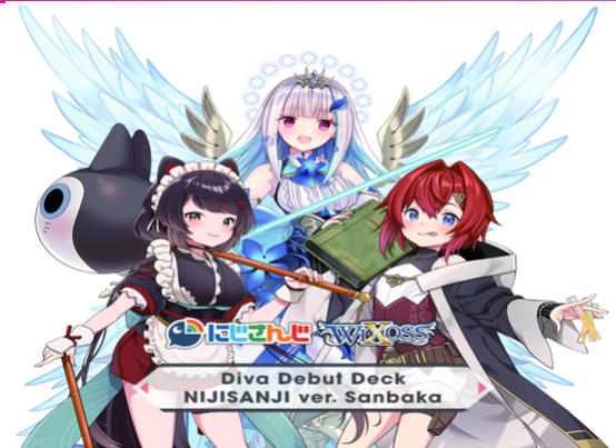 WIXOSS: Nijisanji Ver. Sanbaka - ENG Diva Debut Deck