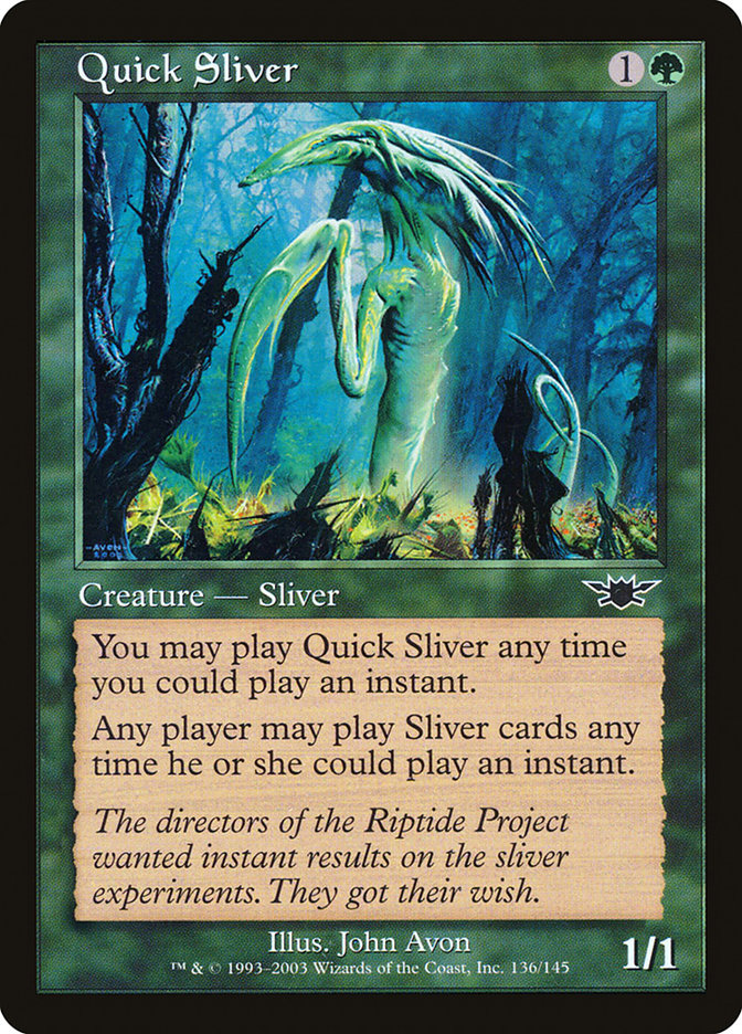 Quick Sliver [Legions]