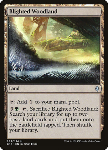 Blighted Woodland [Battle for Zendikar]